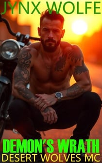 Demon's Wrath - Desert Wolves MC, #9