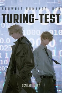 Schwule Romanze: Der Turing-Test - Schwule Romanze, #8