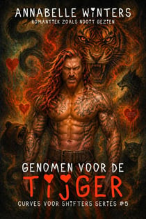 Genomen voor de Tijger - Curves voor Shifters – Paranormale Shifter Romantiek, #5