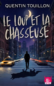 Le loup et la Chasseuse