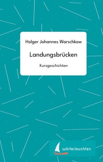 Landungsbrücken - Kurzgeschichten