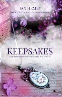 Keepsakes - Gates Manor Series, #3