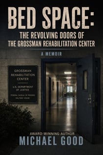 Bed Space: The Revolving Doors of the Grossman Rehabilitation Center