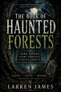 The Book of Haunted Forests