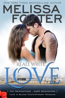 Read, Write, Love (Love in Bloom: The Remingtons, Book 5) - The Remingtons, #5