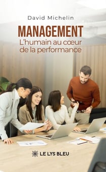 Management - L’humain au cœur de la performance