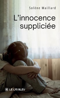L’innocence suppliciée