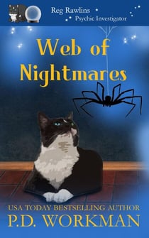 Web of Nightmares - Reg Rawlins Psychic Investigator, #8