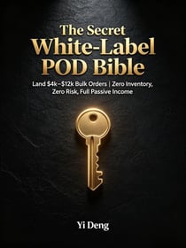 The Secret White Label POD Bible – Undiscovered High-Profit Money-Making Methods