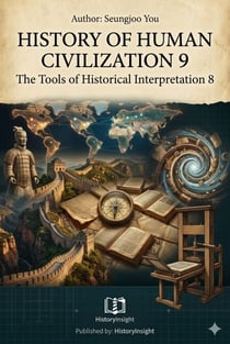 History of Human Civilization 9 - History of Human Civilization, #9