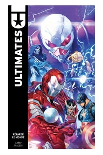 Ultimates (2024) T01 - Réparer le monde