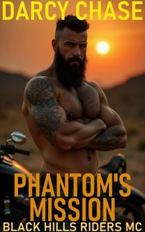 Phantom's Mission - Black Hills Riders MC, #5
