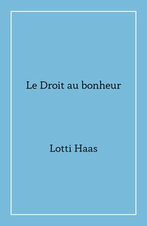 Le Droit au bonheur