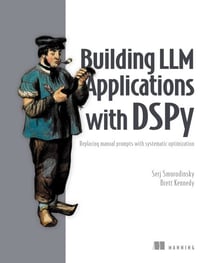 Building LLM Applications with DSPy - Replacing manual prompts with systematic optimization