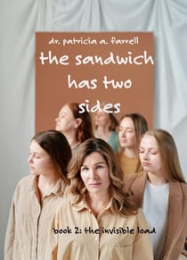 The Sandwich Has Two Sides - The Invisible Load, #2