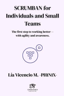SCRUMBAN for Individuals and Small Teams - Becoming Agile