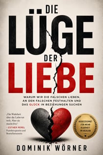 Die Lüge der Liebe