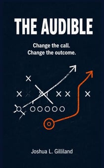 The Audible: Change the call. Change the outcome. - 4Q Drive, #1