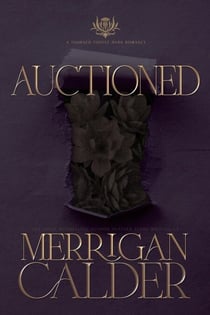 Auctioned - Thorned Thistle, #3