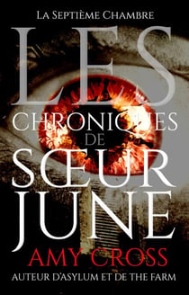 La Septième Chambre - Les Chroniques de Sœur June, #7