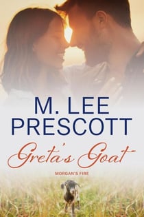 Greta's Goat - Morgan's Fire, #6