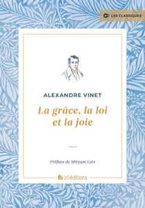 La grâce, la loi et la joie