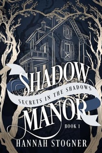 Shadow Manor: Secrets in the Shadows