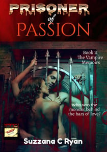 Prisoner of Passion - The Vampire Memoirs, #11