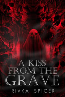 A Kiss from the Grave - From the Grave, #1