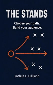 The Stands: Choose your path. Build your audience. - 4Q Drive, #1