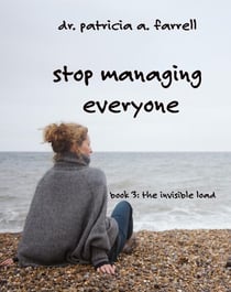 Stop Managing Everyone - The Invisible Load, #3