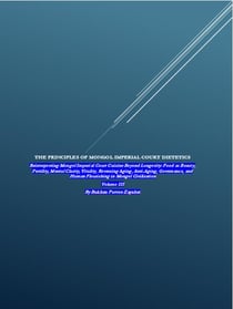 THE PRINCIPLES OF MONGOL IMPERIAL COURT DIETETICS: Reinterpreting Mongol Imperial Court Cuisine Beyond Longevity - THE PRINCIPLES OF MONGOL IMPERIAL COURT DIETETICS, #3