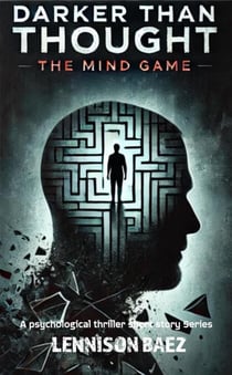 Deeper Than Thought: The Mind Game - Deeper Than Thought, #1