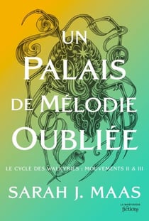 ACOTAR T7 - Un Palais de Mélodie Oubliée