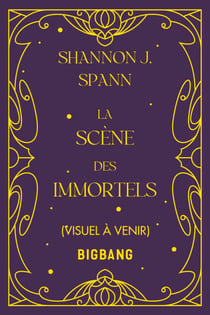 La Scène des Immortels