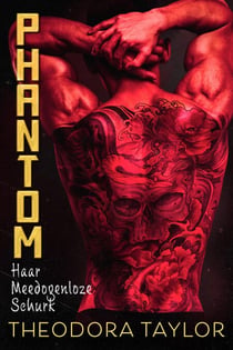 PHANTOM: Haar Meedogenloze Schurk - Meedogenloze Triade, #5
