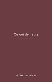Ce qui demeure
