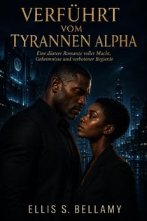 Verführt vom Tyrannen Alpha