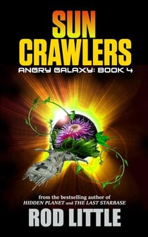 Sun Crawlers - Angry Galaxy, #4