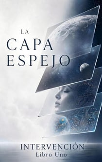 La Capa Espejo - Intervención, #1