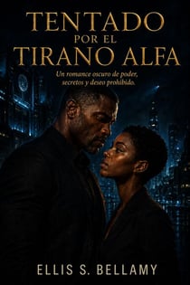 Tentado por el Tirano Alfa