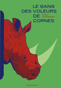 Le Gang des voleurs de corne