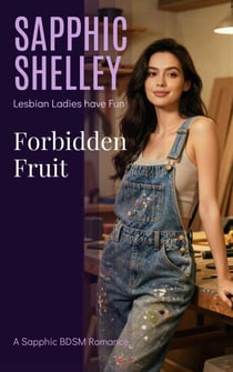 Forbiden Fruit - Lesbian Ladies have Fun