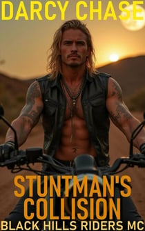Stuntman's Collision - Black Hills Riders MC, #12