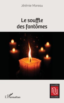 Le souffle des fantômes