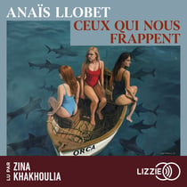 Ceux qui nous frappent