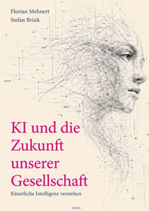 KI und die Zukunft unserer Gesellschaft - Künstliche Intelligenz verstehen