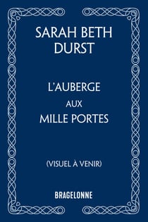 L'Auberge aux mille portes