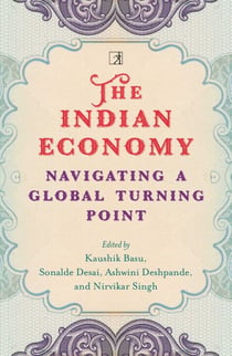 The Indian Economy - Navigating a Global Turning Point