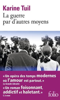 La guerre par d'autres moyens